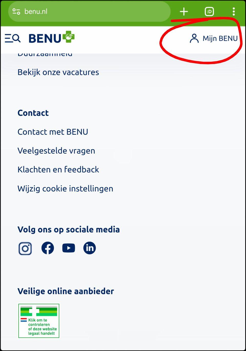Screenshot van een deel van https://benu.nl

Rechtsbovenaan is een eenvoudig poppetje te zien gevolgd door "Mijn Benu" (door mij rood omcirkeld).

Als ik daarop druk kom ik op de site te zien in de volgende screenshot.

Ik heb deze screenshot zó gemaakt dat linksonderin de tekst "Veilige online aanbieder" met daaronder het logo te zien is (zie mijn vorige toot voor info daarover).